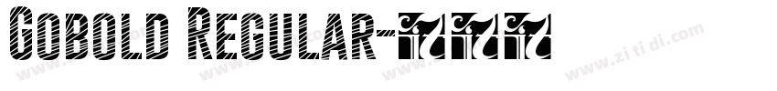 Gobold Regular字体转换